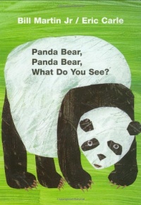 Panda Bear, Panda Bear, What Do You See? Board Book Panda Bear, Panda Bear, What Do You See? Board Book