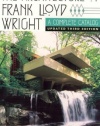 The Architecture of Frank Lloyd Wright: A Complete Catalog, Updated 3rd Edition