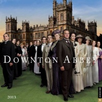 Downton Abbey 2013 Wall Calendar Downton Abbey 2013 Wall Calendar
