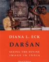 Darsan: Seeing the Divine Image in India