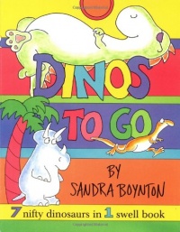 Dinos To Go : 7 Nifty Dinosaurs in 1 Swell Book Dinos To Go : 7 Nifty Dinosaurs in 1 Swell Book