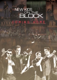 New Kids On The Block: Coming Home New Kids On The Block: Coming Home