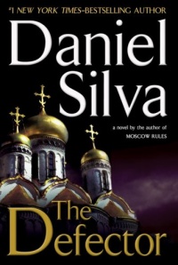 The Defector (Gabriel Allon Novels) The Defector (Gabriel Allon Novels)