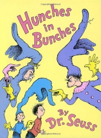 Hunches in Bunches (Classic Seuss) Hunches in Bunches (Classic Seuss)