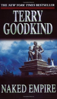 Naked Empire (Sword of Truth, Book 8) Naked Empire (Sword of Truth, Book 8)