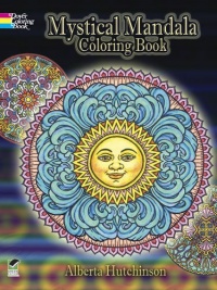 Mystical Mandala Coloring Book (Dover Design Coloring Books) Mystical Mandala Coloring Book (Dover Design Coloring Books)