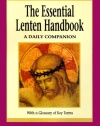 The Essential Lenten Handbook: A Daily Companion (Essential (Liguori))