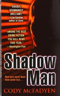 Shadow Man Shadow Man