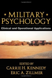 Military Psychology, First Edition: Clinical and Operational Applications