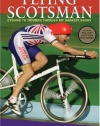 Flying Scotsman : Cycling to Triumph Through My Darkest Hours