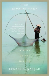 The River's Tale: A Year on the Mekong The River's Tale: A Year on the Mekong