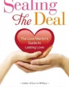 Sealing the Deal: The Love Mentor's Guide to Lasting Love