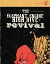 The Elephant Engine High Dive Revival