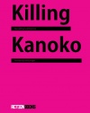 Killing Kanoko: Selected Poems of Hiromi Ito