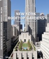 New York Rooftop Gardens (English, German, French, Italian and Spanish Edition)