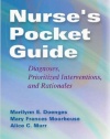 Nurse's Pocket Guide: Diagnoses, Prioritized Interventions and Rationales (Nurse's Pocket Guide: Diagnoses, Interventions & Rationales)