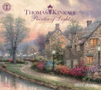 Thomas Kinkade Painter of Light 2013 Deluxe Wall Calendar Thomas Kinkade Painter of Light 2013 Deluxe Wall Calendar