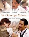 St. Giuseppe Moscati: Doctor to the Poor