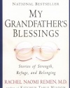 My Grandfather's Blessings: Stories of Strength, Refuge, and Belonging