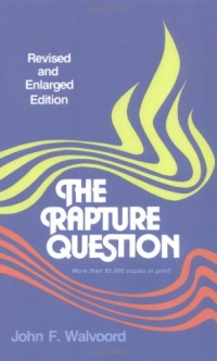 The Rapture Question The Rapture Question