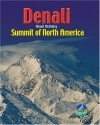 Denali/Mount McKinley: Summit of North America (Rucksack Pocket Summits)