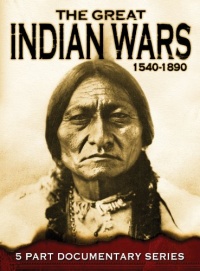 The Great Indian Wars: 1540-1890