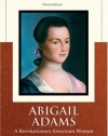 Abigail Adams: A Revolutionary American Woman (Library of American Biography Series) (3rd Edition)