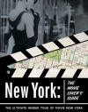 New York: The Movie Lover's Guide: The Ultimate Insider Tour of Movie New York