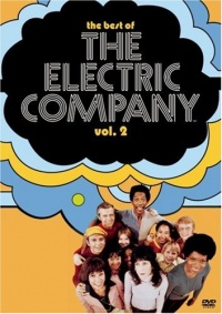 The Best Of The Electric Company - Volume 2 The Best Of The Electric Company - Volume 2
