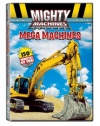 Mighty Machines: Mega Machines