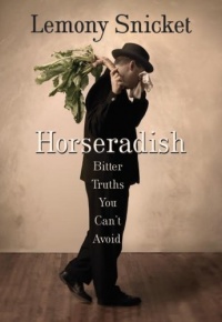 Horseradish: Bitter Truths You Can't Avoid Horseradish: Bitter Truths You Can't Avoid