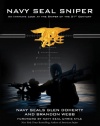 Navy SEAL Sniper: An Intimate Look at the Sniper of the 21st Century
