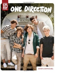 One Direction: Behind the Scenes One Direction: Behind the Scenes