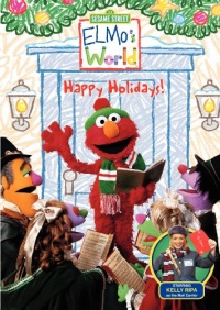 Sesame Street - Elmo's World - Happy Holidays Sesame Street - Elmo's World - Happy Holidays