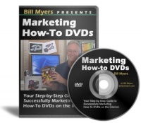 Marketing How-to DVDs and Videos with Bill Myers