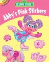 Sesame Street Abby's Pink Stickers (Sesame Street Stickers)