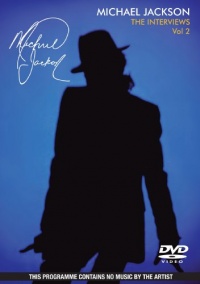 Michael Jackson - The Interviews Vol 2 Michael Jackson - The Interviews Vol 2