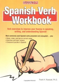 Spanish Verb Workbook Spanish Verb Workbook