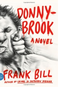 Donnybrook: A Novel Donnybrook: A Novel