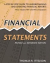 Financial Statements: A Step-by-Step Guide to Understanding and Creating Financial Reports