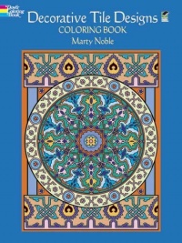 Decorative Tile Designs Coloring Book (Dover Design Coloring Books) Decorative Tile Designs Coloring Book (Dover Design Coloring Books)