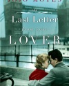 The Last Letter from Your Lover: A Novel