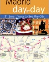 Frommer's Madrid Day By Day (Frommer's Day by Day - Pocket)