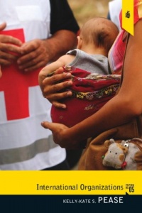 International Organizations (5th Edition) International Organizations (5th Edition)