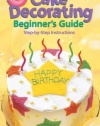 Wilton 902-1232 Cake Decorating for Beginners Guide