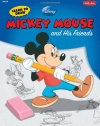 Learn to Draw Mickey Mouse and His Friends: Featuring Minnie, Donald, Goofy, and other classic Disney characters! (Licensed Learn to Draw)