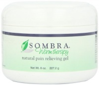 Sombra Warm Therapy Natural Pain Relieving Gel, 8-Ounce Sombra Warm Therapy Natural Pain Relieving Gel, 8-Ounce