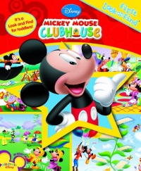 My First Look and Find: Mickey Mouse Clubhouse My First Look and Find: Mickey Mouse Clubhouse