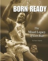 Born Ready: The Mixed Legacy of Len Bias