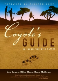 Coyote's Guide to Connecting with Nature Coyote's Guide to Connecting with Nature
